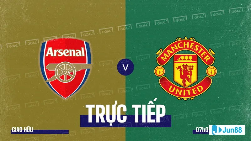 Trận đấu trực tiếp giữa MU và Arsenal ngày 17/8